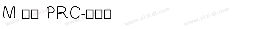 M 盈黑 PRC字体转换
